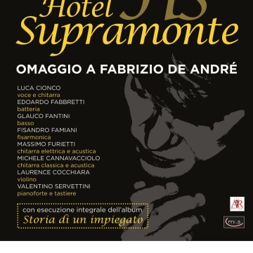 HOTEL SUPRAMONTE - OMAGGIO A FABRIZIO DE ANDRE’   